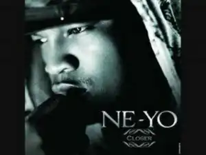 Ne-Yo - Closer